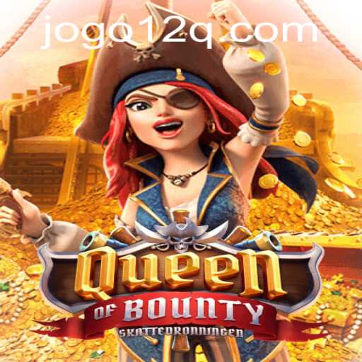 Discover the Adventure of Queen of Bounty: Guidelines for a Successful Journey